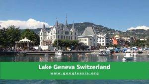 Lake Geneva Switzerland