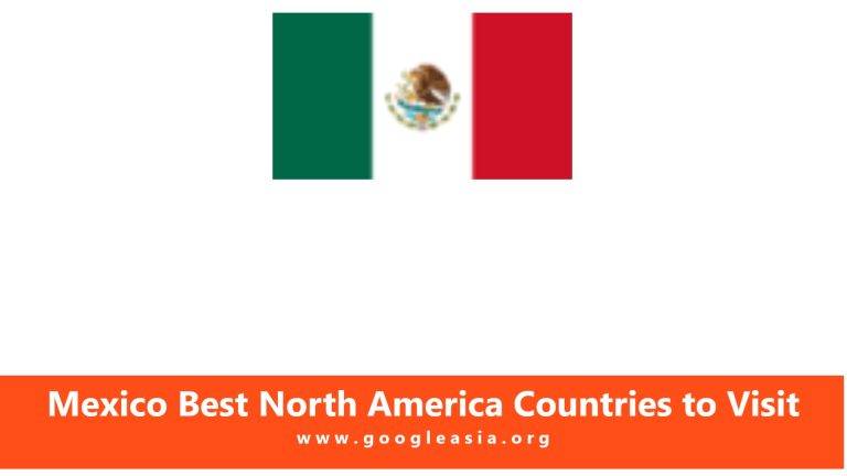Mexico Best North America Countries to Visit